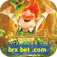 brx bet .com